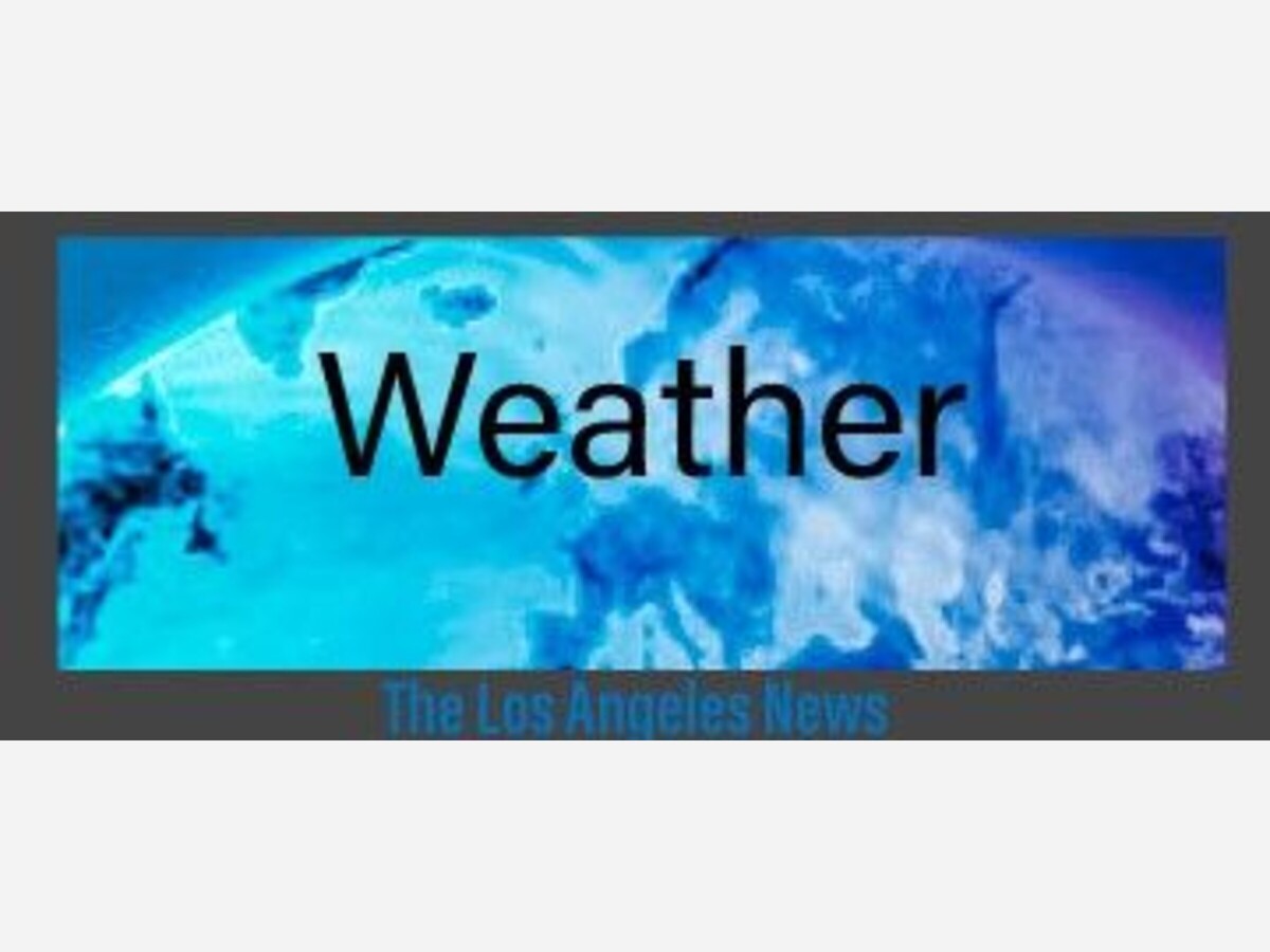 Your Los Angeles weather forecast for Sunday, Dec 18 Thursday, Dec 22