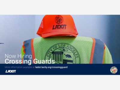 Crossing Guards Needed, In Los Angeles