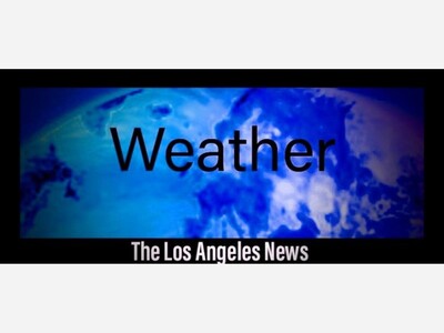 Your Los Angeles weather forecast for Friday, Jan 5 - Tuesday, Jan 9